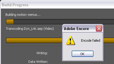 Adobe Encore Encode Failed